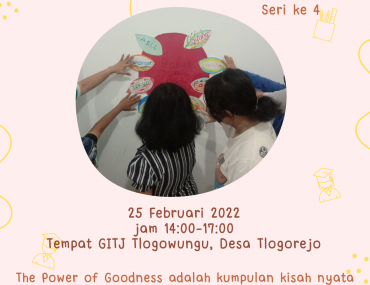 Power of Goodness di GITJ Tlogowungu Februari 2022